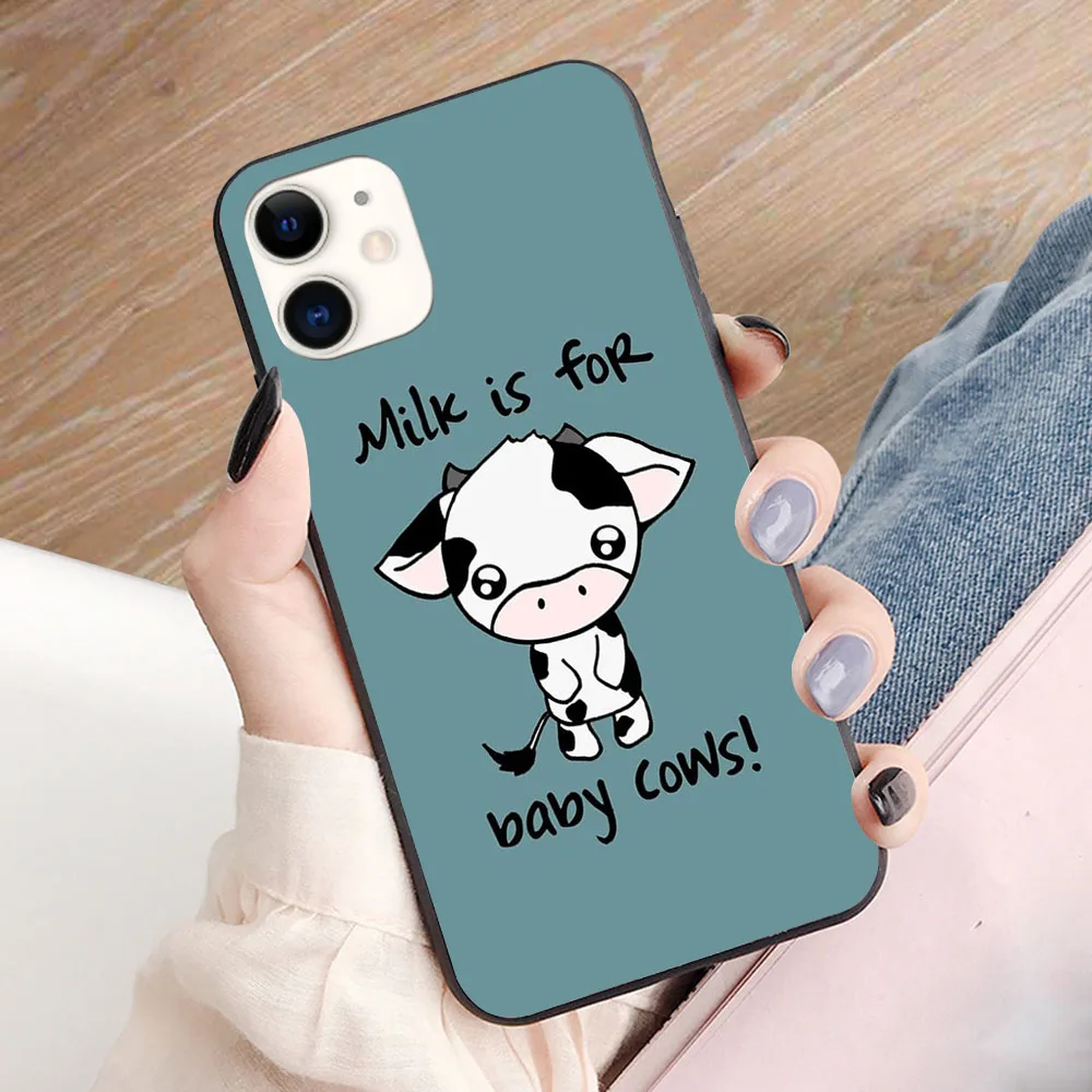 

Milk is for Baby Cows soft TPU border phone case for iphone 11PRO 11PROMAX 11 X XS XR XSMAX 6 plus 7 7plus 8 8plus cover