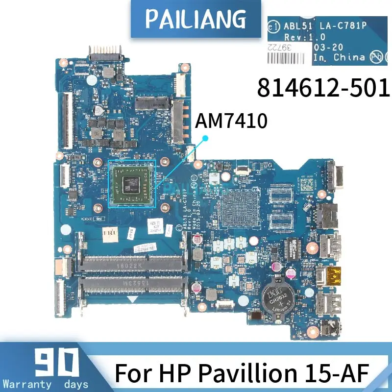 PAILIANG материнская плата для ноутбука HP Pavillion 15 AF 818075 501 814612 LA C781P Core AM7410