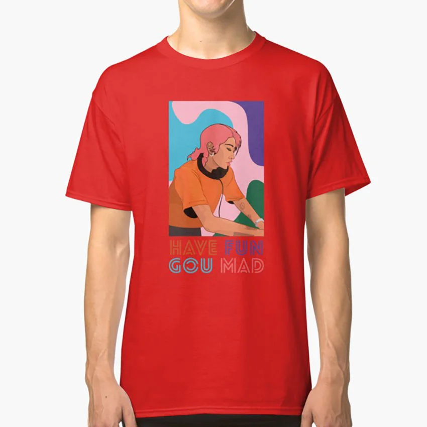 Красный HAVE FUN GOU MAD футболка let it gou to hell have fun gou mad gou just gou it peggy gou house music pop techno - Цвет: Красный