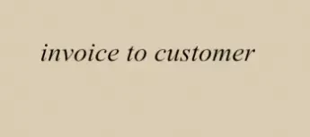 

Invoice to Customer
