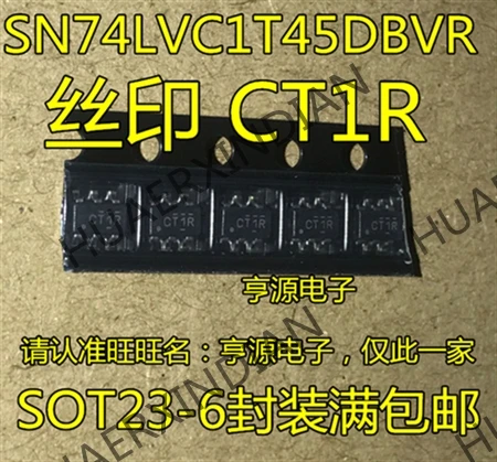 10 шт./лот Новинка SN74LVC1T45DBVR SN74LVC1T45 CT1F CT1R SOT23-6 в