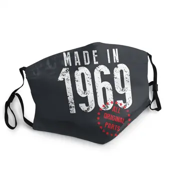

Made In 1969 Cycling Wearing Mouth Face Mask Pattern 50th Birthday Anti Dustproof Mask Protection Cover Respirator Mouth Muffle