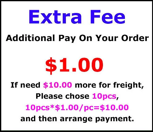 

Extra Fee