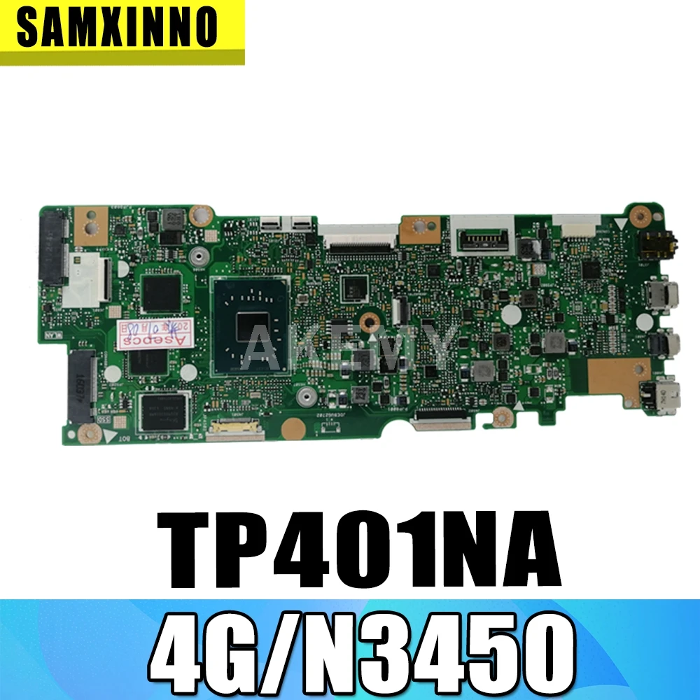 Новая материнская плата SAMXINNO TP401CA 4 Гб RAM/N3450U CPU для Asus Vivobook Flip TP401NA TP401N Laotop |