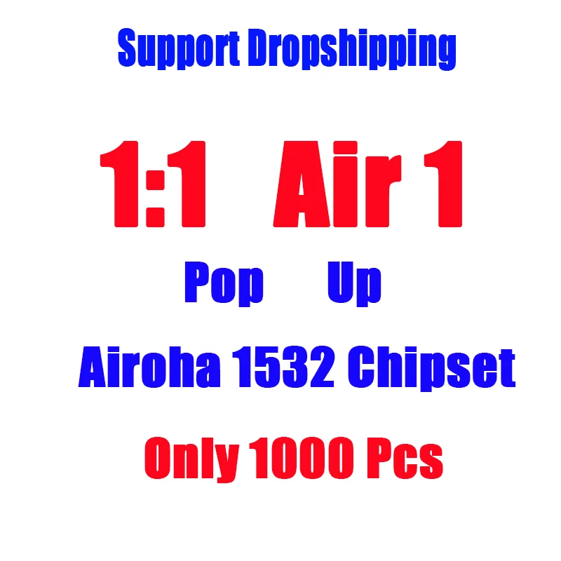 

Dropshipping 1:1 Air 1 Bluetooth Earphones with Text Pop Up Windows 6D Super Bass HiFi Stereo Wireless Earbuds PK i20 i30 tws