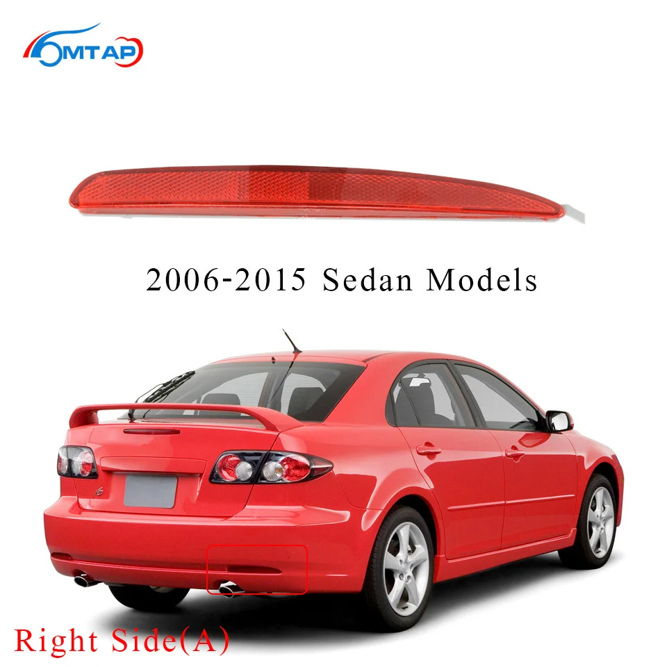 RH-Sedan(06-15) Отражатель заднего бампера Garnish противотуманная фара для Atenza Mazda 6 GG Sedan/Wagon 2002 2003 2004 2005 2006 2007 2008 - Цвет: RH-Sedan(06-15)