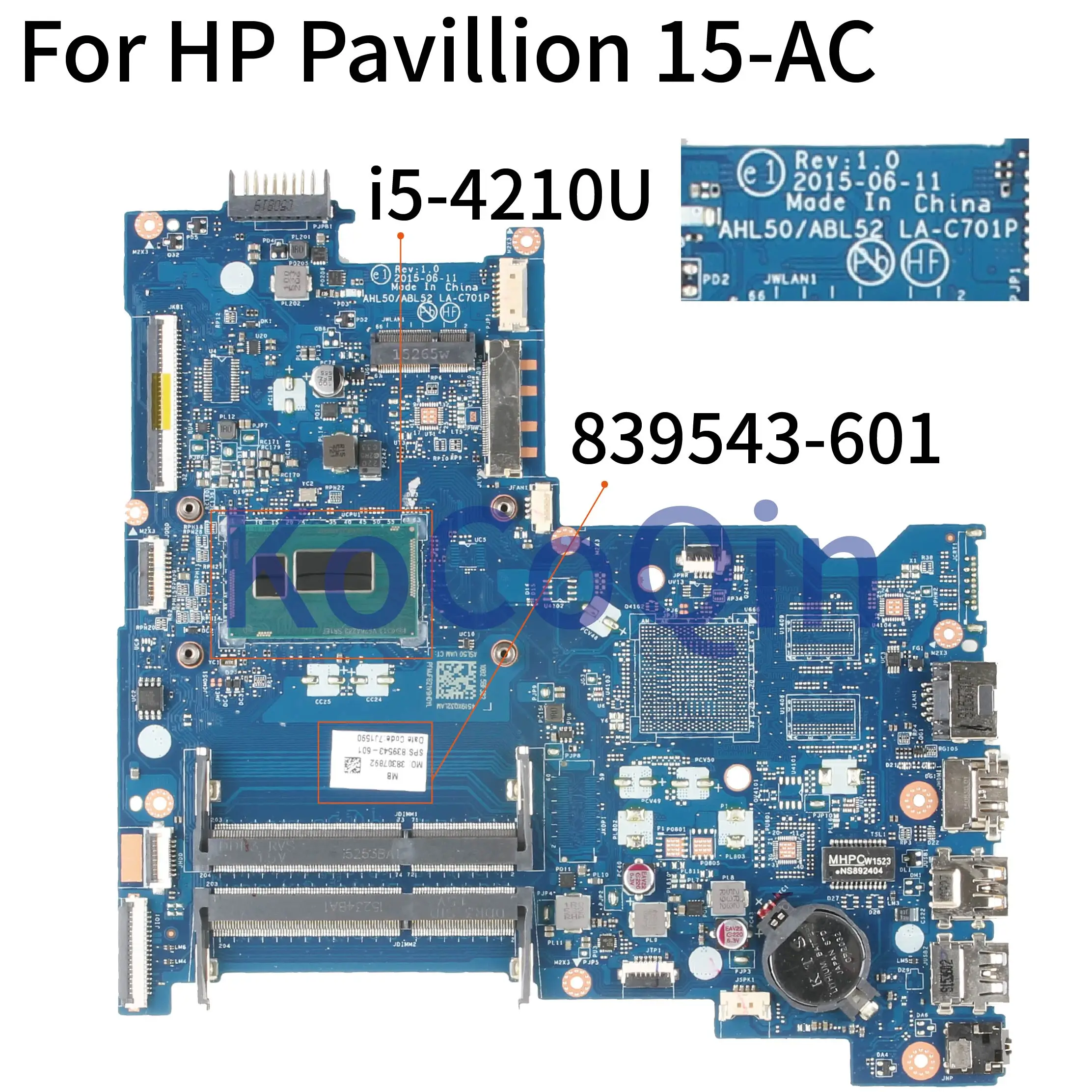 ^Cheap KoCoQin Laptop motherboard For HP Pavillion 15-AC 250 G4 I5-4210U SR1EF Mainboard AHL50/ABL52 LA-C701P 839543-001 839543-601