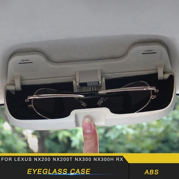 

For LEXUS NX200 NX200t NX300 NX300h RX Auto Car Eyeglasses Clip Clamp ABS Car Glasses Cases Car Accessories