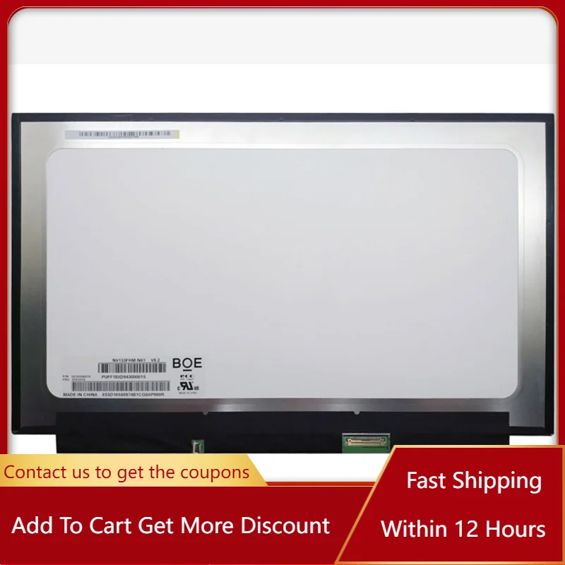 

13.3 inch NV133FHM-N61 Fit NV133FHM N61 Laptop LCD Screen P/N: SD10M42884 EDP 30PIN 60HZ FHD 1920*1080 Replacement Display Panel