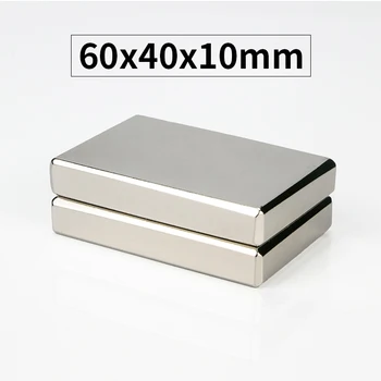 

RKZCT 1PC Big Size 60x40x10 mm Rare Earth Neodymium Magnet Super Strong NdFeB Block Magnets Rectangular imanes For Suspension