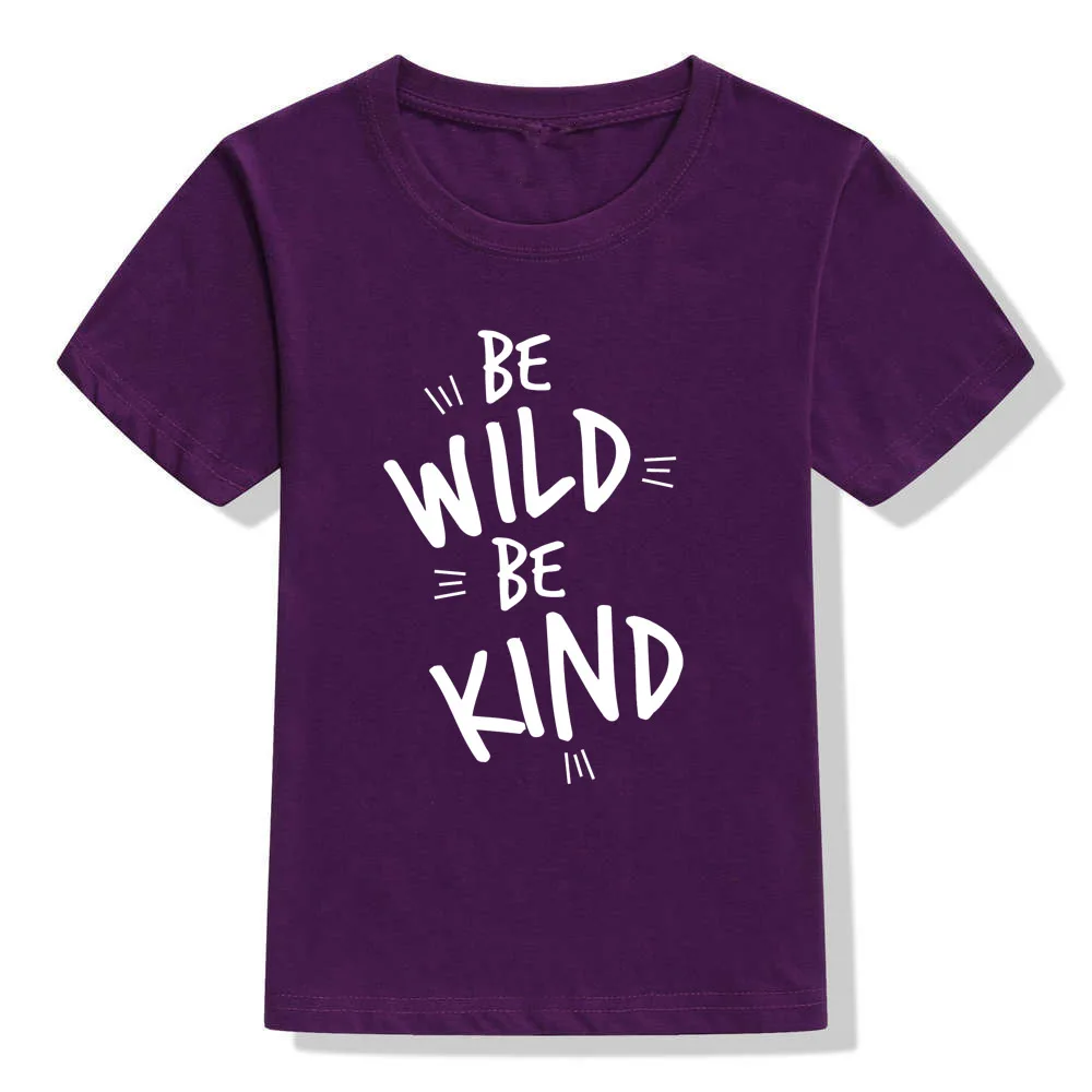 Be Wild Be kind/модная футболка для мальчиков и девочек Однотонные топы с короткими рукавами, футболки для малышей, одежда горячая Распродажа, дешевые футболки