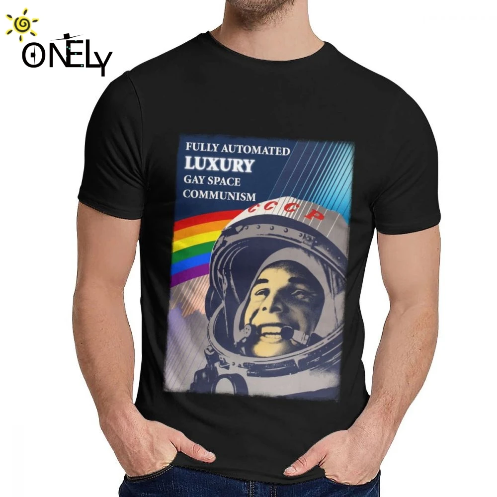 

Popular Fully Automated Luxury Gay Space Communism T Shirt For Male Vintage Soft Pure Cotton Clothes Round Neck T-shirt