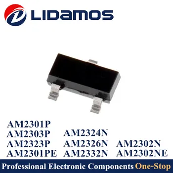 

3000PCS 20V AM2301P AM2301PE AM2323P AM2303P AM2332N AM2324N AM2302NE AM2302N AM2326N SOT23 Made in China High quality Mosfets