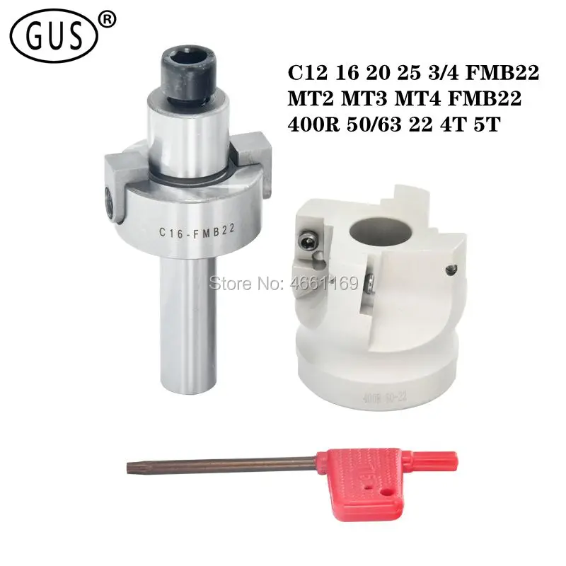 C12 16 20 25 3/4 FMB22 MT2 MT3 MT4 держатель инструмента адаптер + 400R 50/63 22 4T 5T фрезерный станок с