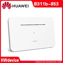 Разблокированный HUAWEI 4G маршрутизатор LTE CPE Wi-Fi B311B-853 с NFC на английском языке Разблокированный HUAWEI 4G маршрутизатор LTE CPE Wi-Fi B311B-853 с NFC на английском языке