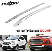 Новое поступление, багажник на крышу для FORD Ecosport 2013-, материал ABS, стиль, очень надежное качество