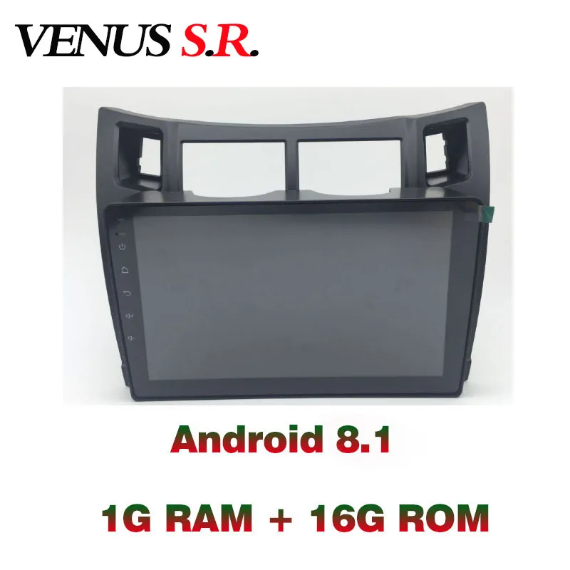 Sale VenusSR Android 8.1 2.5D car dvd for Toyota  Yaris Radio 2005-2011  multimedia  Radio stereo gps navigation 3