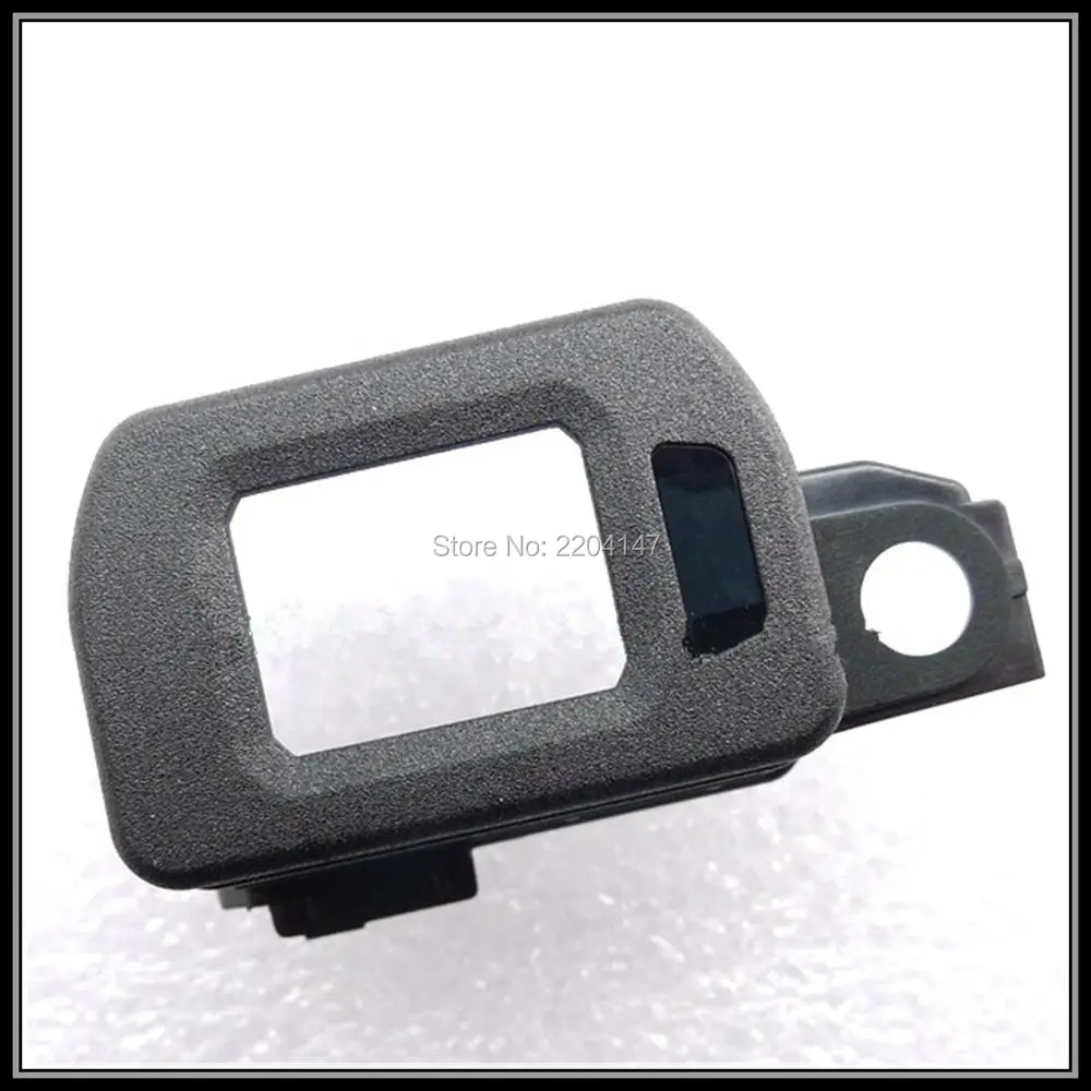 

Repair Parts For Sony ILCE-6500 A6500 Viewfinder Cover Eye Cup Base EVF Frame Bracket New