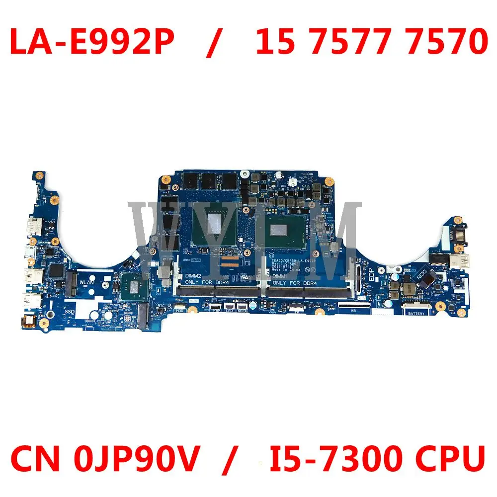 CN 0JP90V JP90V I5-7300 CPU GTX1060 CKA50 CKF50 LA-E992P FOR DELL INSPIRON 15 7577 7570 Laptop Motherboard 100%Tested | Компьютеры и