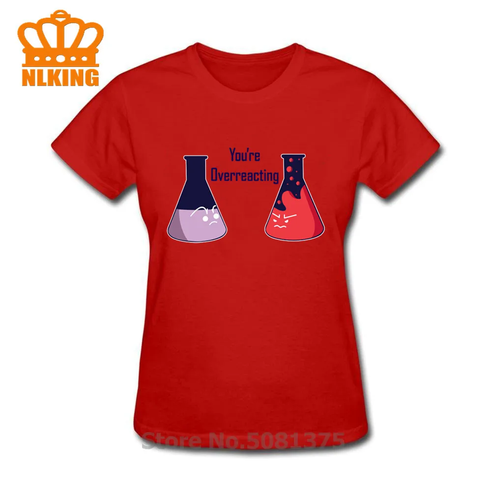 

100% Cotton I Think You're Overreacting Chemistry Bottle Unique Pattern Print 26 colors Breathable T-shirts O-Neck Women T Shirt