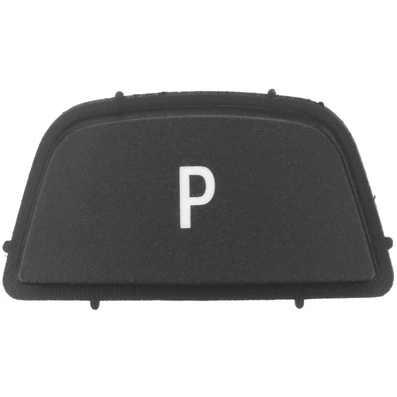 

Electronic Brake E Car Gear Shift P Parking Button Cover Replacement Part for BMW M2 F87 M3 F80 M4 F82/F83 M5 F10 M6 F12/F13