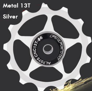MTB горная Задняя деталь велосипеда Derailleur керамический подшипник 11T 13T натяжной шкив колеса CNC направляющий ролик части велосипеда - Цвет: Metal 13T Silver