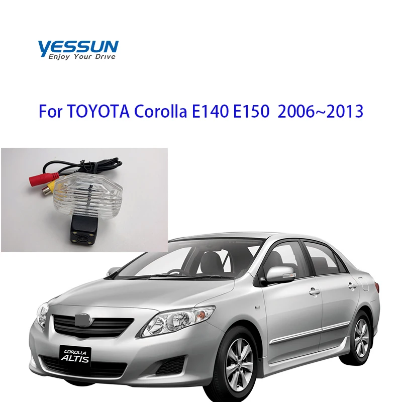 Автомобильная камера заднего вида для Toyota Corolla E140 E150 2006 2007 2008 2009 2010 20112012 2013 ночного