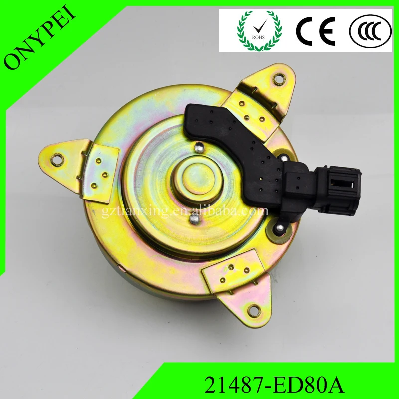 

21487-ED80A New Radiator Cooling Fan Motor For NISSAN March 2005 21487ED80A 21487 ED80A