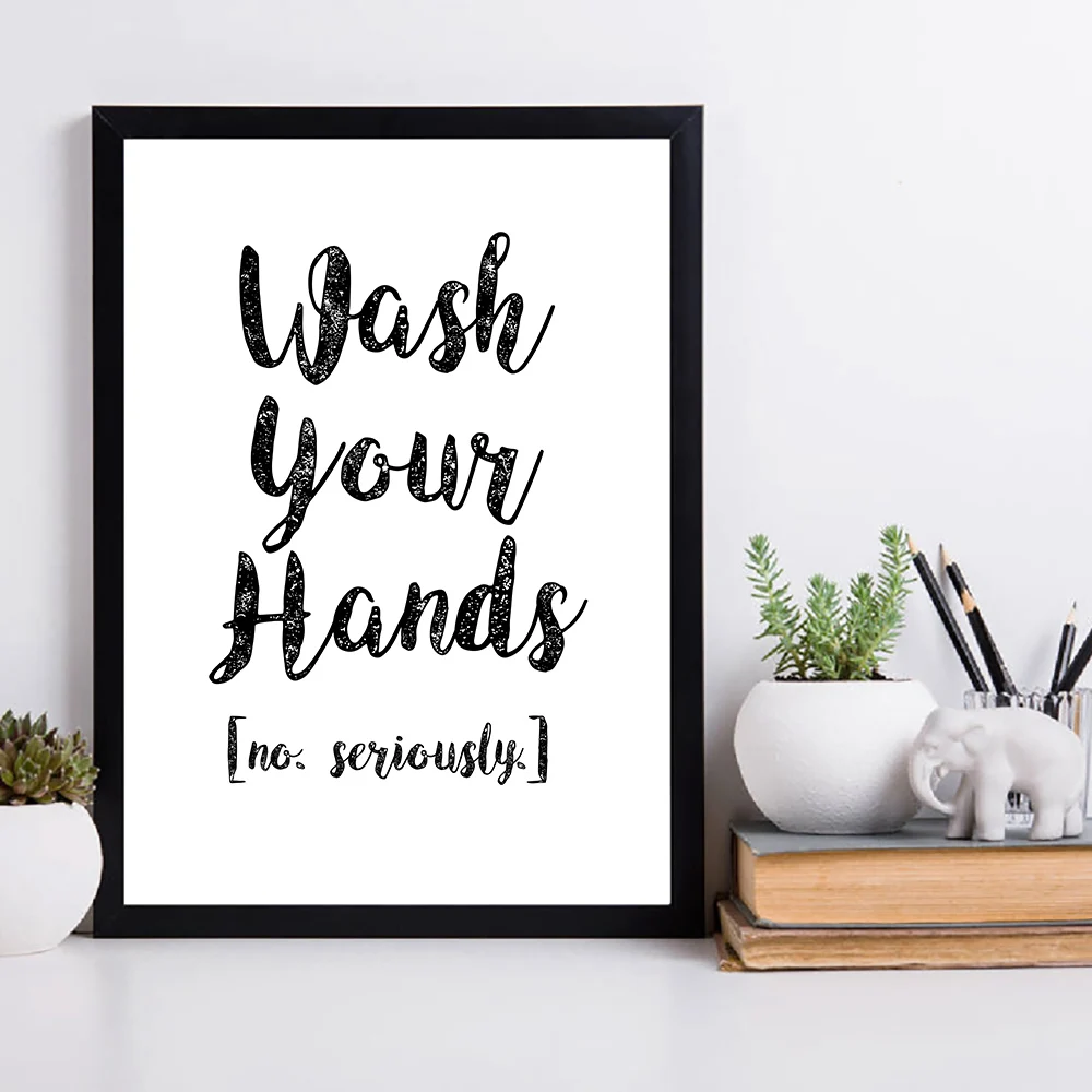 Wash-Your-Hands-Print-Painting-Funny-Bathroom-Quotes-Canvas-Poster-Black-And-White-Prints-Toilet-Typography (1)