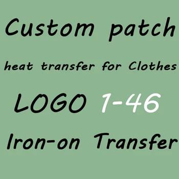 

1-46 Brand LOGO Patches For Clothes Iron On Transfers On Clothing Custom Heat Transfer Vinyl Sticker Thermal Transfers Shirt