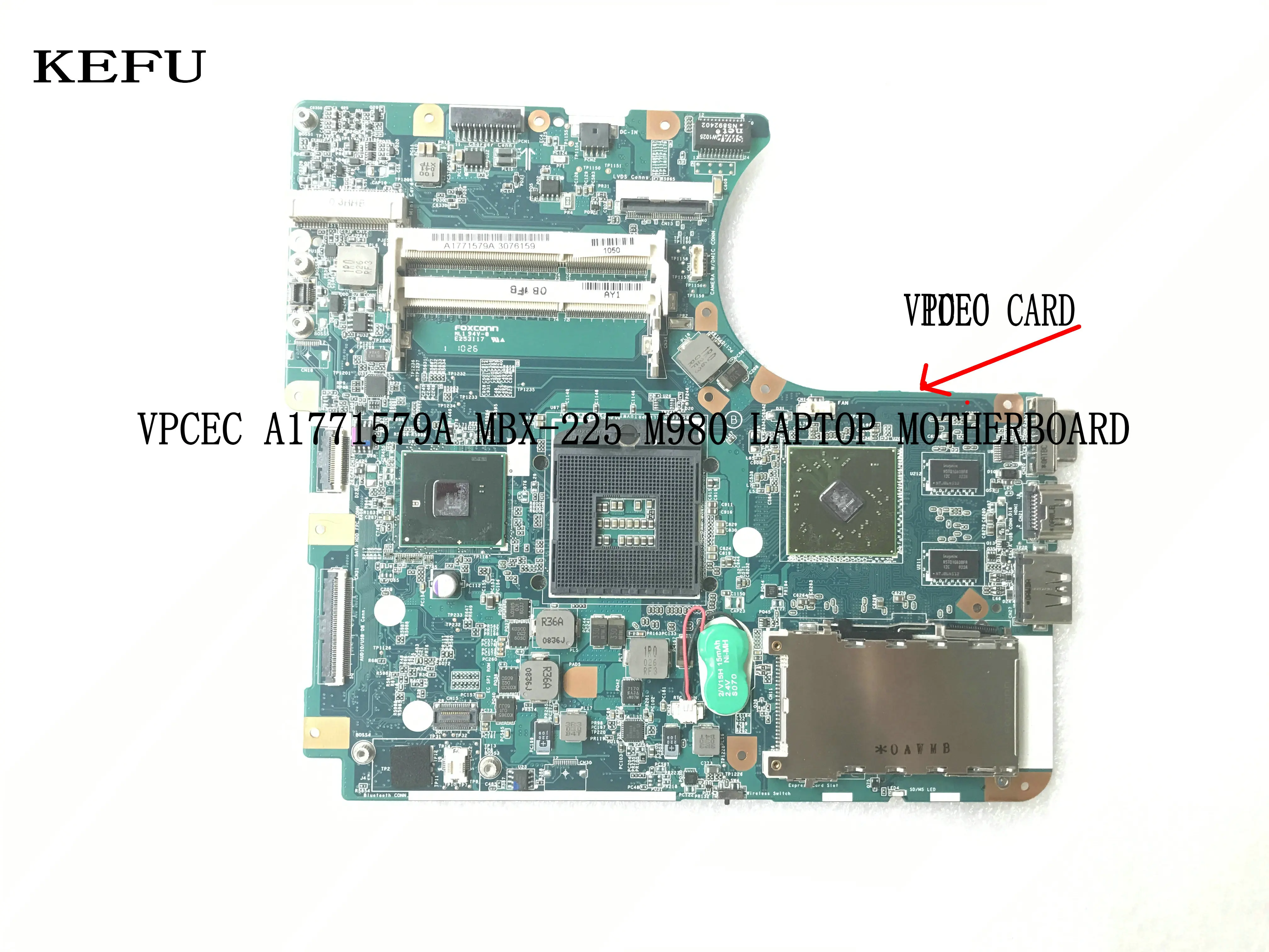 

KEFU 100% NEW ITEM MAINBOARD MBX-225 M980 REV : 1.1 laptop motherboard For Sony VPCEC SERIES ONBOARD VIDEO CARD