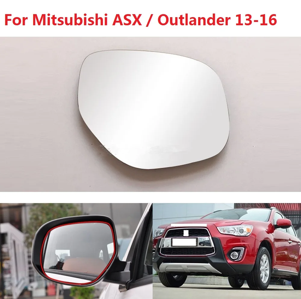 CAPQX Side Rearview Mirror Glass For Mitsubishi Outlander ASX 2013 2014