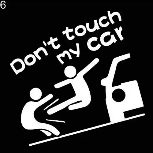 Creative Funny Dont Touch My Car Vehicle Reflective Decals Sticker Decoration White6