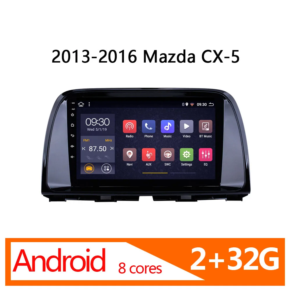 Автомагнитола для Mazda CX 5 2 + 32G android 8 core 2013 2014 2015 2016 мультимедиа Парктроник