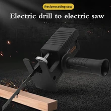 

Portable Reciprocating Saw Adapter Electric Drill Modified Electric JigSaw Power Tool Wood Cutter Machine Attachment with Blades