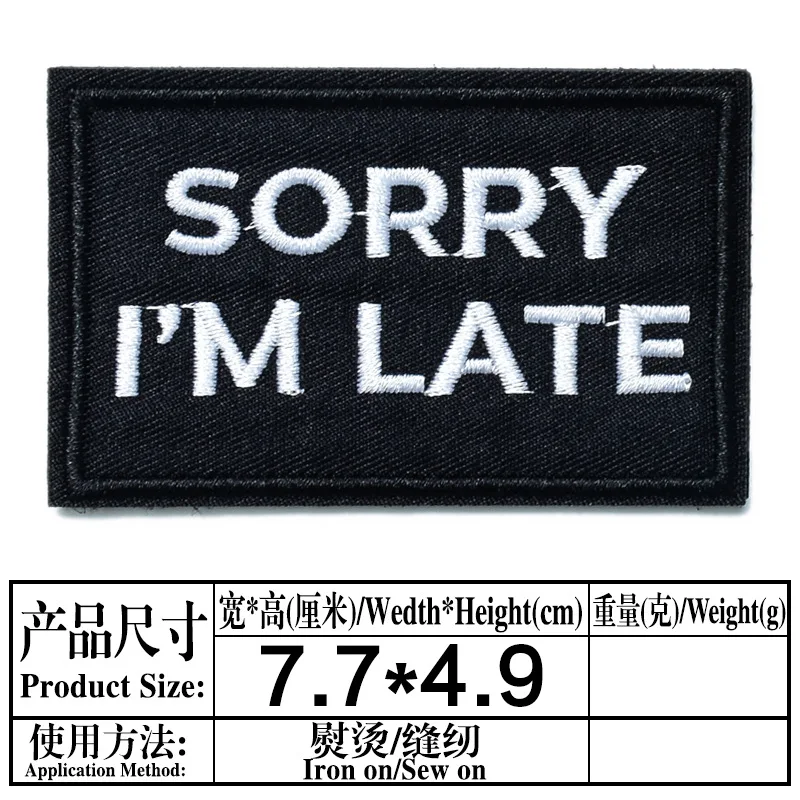 Iron-on Patch Sorry Im Late Saying Meme Patches, Funny Iron-on