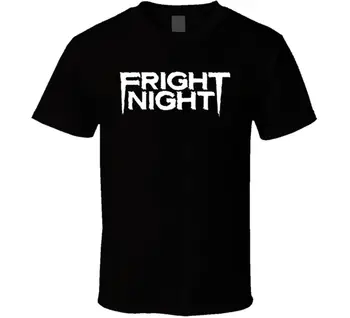 

Fright Night Horror Movie T Shirt Cool Casual pride t shirt men Unisex New Fashion tshirt free shipping tops ajax 2018 funny