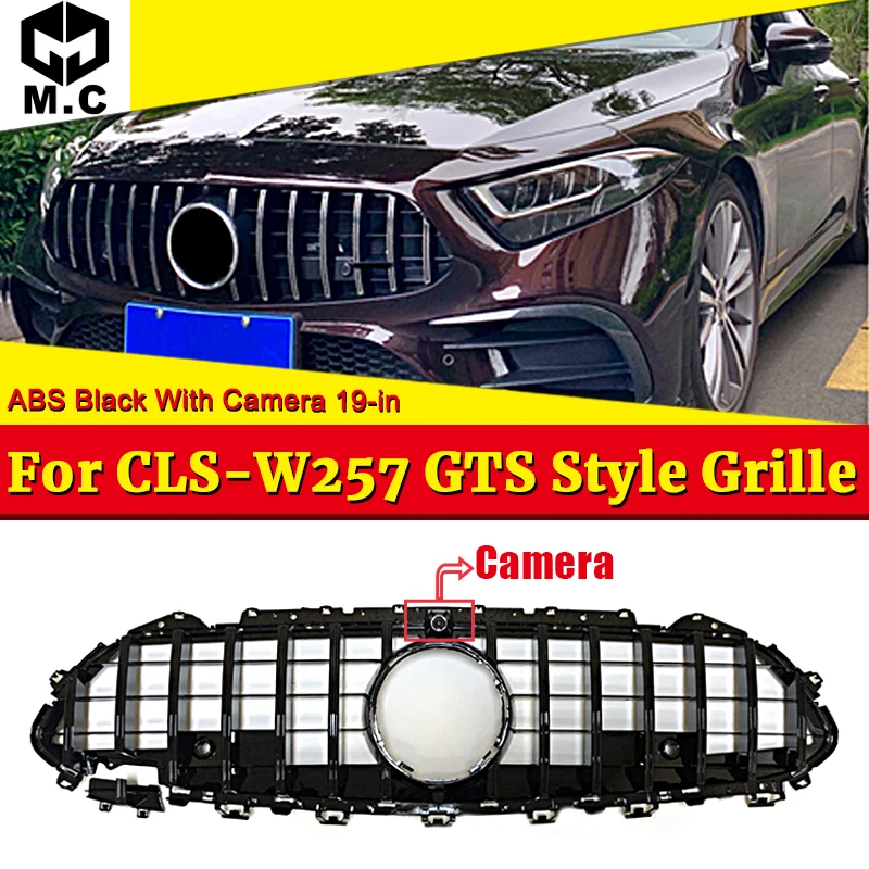 

C257 GTS grill AM-G Grill For Benz CLS Class w257 Facelift Auto Front Grille Black 2019 CLS300 CLS350 CLS450 CLS53 CLS400 4Matic