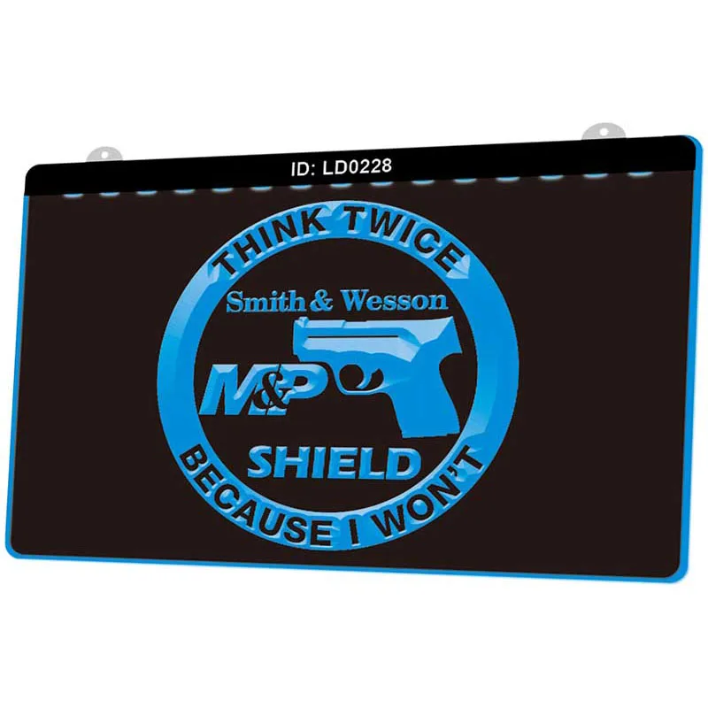 LD0228 подумайте дважды потому что я не буду M P Shield Smith & Wesson новый 3D гравировальный