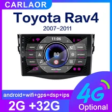 Для Toyota RAV4 для Toyota Previa Rav 4 2007 2008 2009 2010 2011 2Din автомобильный радиоприемник для Android мультимедийный плеер 2 DIN Авторадио Видео gps Navi Wi-Fi, 4G