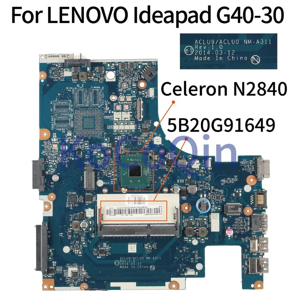 Kocoqin Aclu9 Aclu0 Nm-a311 Placa-mãe do Portátil para Lenovo Ideapad G4030 14 Inch Polegadas Mainboard 5b20g91649 Núcleo N2840 Sr1yj