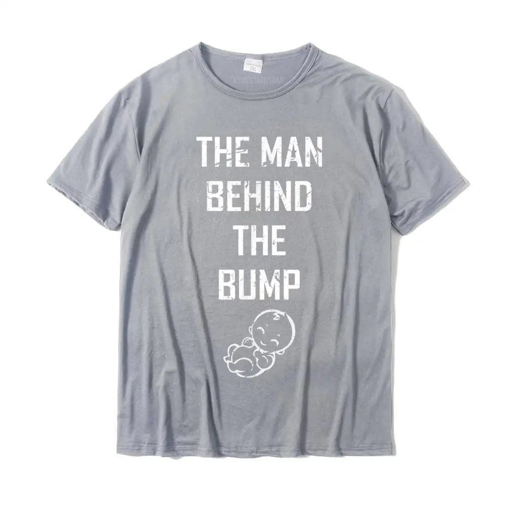 Oversized Men Tops Shirt Normal Design Tshirts 100% Cotton Fabric Short Sleeve Casual Tees Round Collar Drop Shipping Funny Pregnancy Gift The Man Behind The Bump T-Shirt__MZ22378 grey