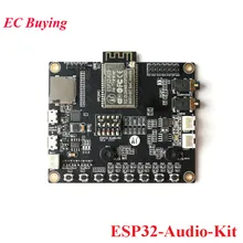 ESP32-Audio-Kit ESP32-Aduio-Kit ESP32-A1S ESP32 аудио макетная плата Bluetooth модуль беспроводного доступа Wi-Fi низкая Мощность двухъядерный 8 м PSRAM