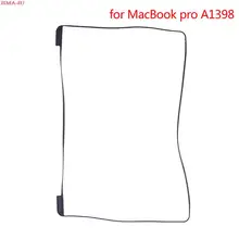 

1PC LCD Screen Rubber Middle Frame Bezel Ring For MacBook Pro Retina 15" A1398 2012-2016 Year