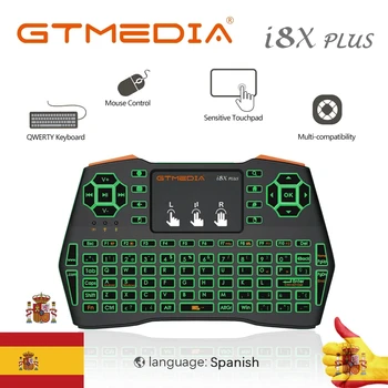 

Newest Backlit i8X Plus Wireless Keyboard 2.4GHZ Spanish Air Mouse Touchpad I8 Remote For GTmedia G1 G2 GTC X96 Android TV Box