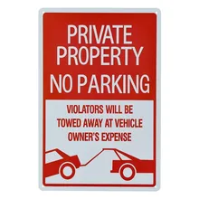 Нет парковки знак, собственность, " х12" ржавчины бесплатные металлические пластины с УФ-печатью изображений