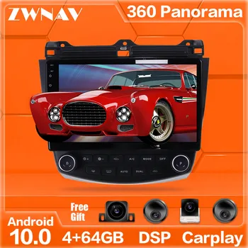 

360 Cameras Android 10 system Car Multimedia Player For Honda Accord 2003-2007 GPS Navi Radio stereo IPS Touch screen head unit