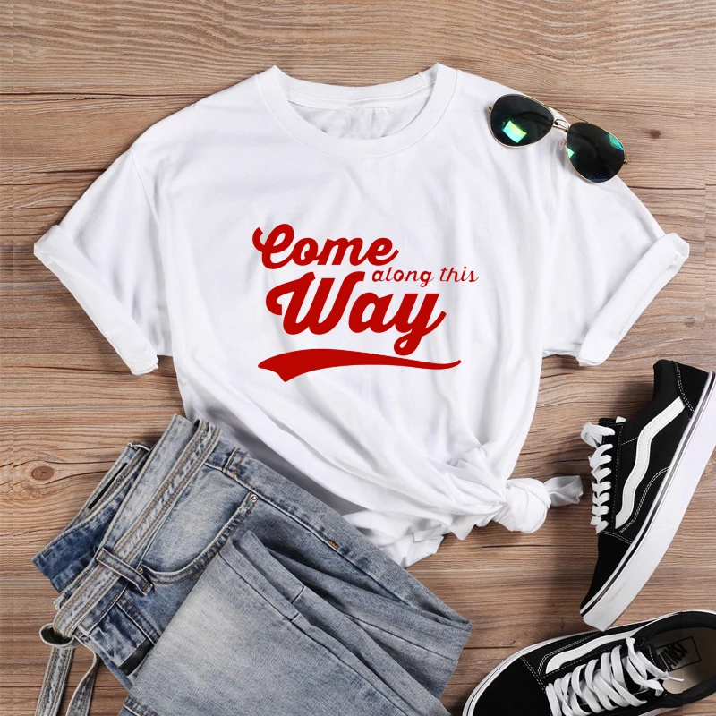 

ONSEME Female Summer Casual T Shirt Game Along This Way Letter Printed T Shirts Lady Hipster Streetwear Tees DIY Tops Drop Ship