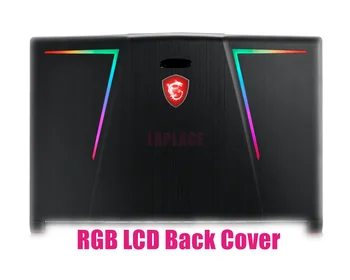 

New Lcd back cover for MSI GE73 Raider RGB 8RE/GE73 Raider RGB 8RF Lid cover
