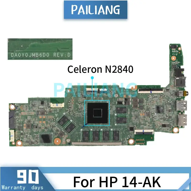 

Материнская плата для ноутбука HP 14-AK Celeron N2840 DA0Y0JMB6D0 SR1YJ протестирована ОК